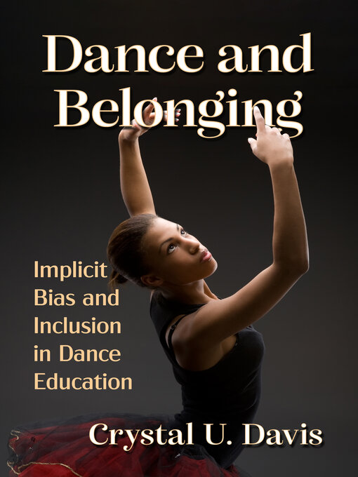 Title details for Dance and Belonging by Crystal U. Davis - Available